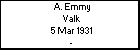 A. Emmy Valk